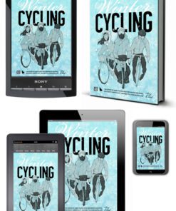 Winter Cycling - Paperback & eBook Versions